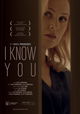 I Know You