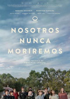 Nosotros nunca moriremos (2020)
