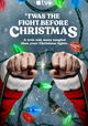 'Twas The Fight Before Christmas