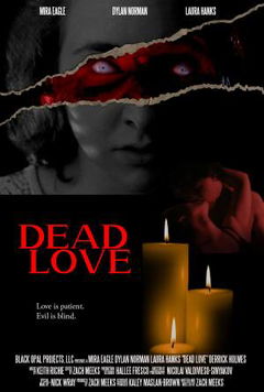 Dead Love: A Fever Dream of Terror (2021)