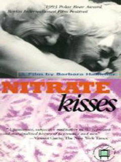 Nitrate Kisses (1992)