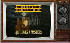 Alf Loves a Mystery (1987)