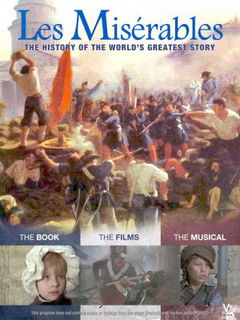 Les Misérables: The History of the World's Greatest Story (2013)