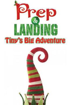 Prep & Landing: Tiny's Big Adventure (2011)