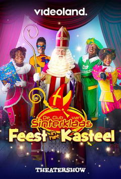 De Club Van Sinterklaas: Feest In Het Kasteel (2021)