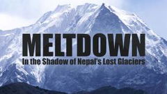 Meltdown: In the Shadow of Nepal's Lost Glaciers (2003)