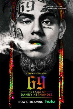 69: The Saga of Danny Hernandez (2020)