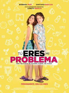 Tú eres mi problema (2021)