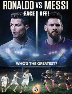Ronaldo vs. Messi: Face Off! (2017)