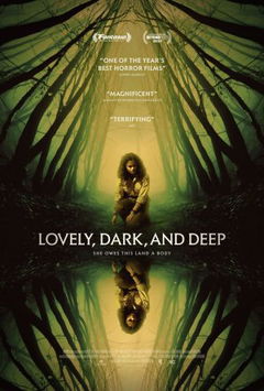 Lovely, Dark, and Deep (2022)