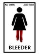 Bleeder