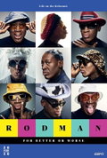 Rodman: For Better or Worse (2019)