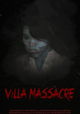 DeoNeio: Villa Massacre