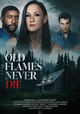 Old Flames Never Die
