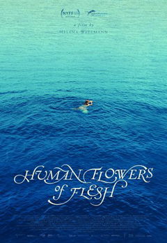 Human Flowers of Flesh (2022)