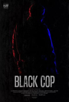 Black Cop (2017)