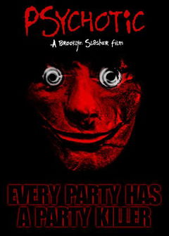 Psychotic! (2016)