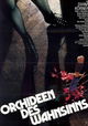 Orchideen des Wahnsinns
