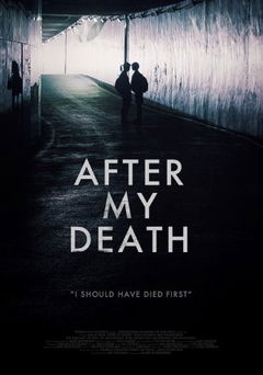 After My Death (2017)