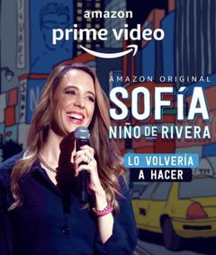 Sofia Niño De Rivera: Lo Volvería a Hacer (2022)