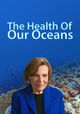 The Health Of Our Oceans
