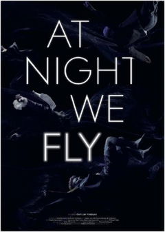 At Night We Fly (2021)