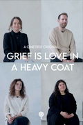 Grief is love in a heavy coat