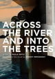 Across the River and Into the Trees