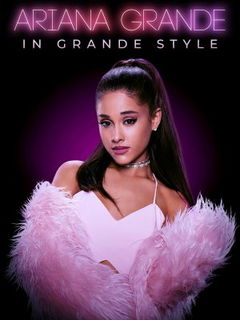 Ariana Grande: In Grande Style (2021)