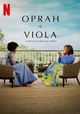 Oprah + Viola: A Netflix Special Event