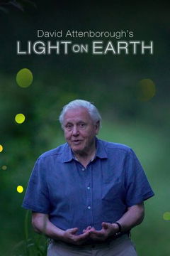 David Attenborough's Light On Earth (2016) (2016)