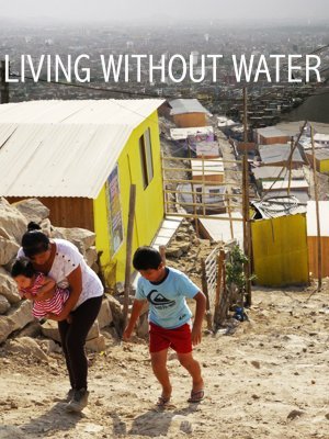 Living Without Water (2016)