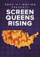 Screen Queens Rising