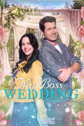 My Boss' Wedding