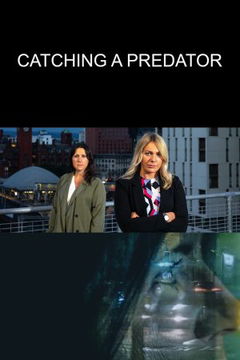 Catching a Predator (2021)