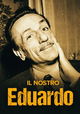 Il nostro Eduardo