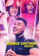 Rodrigo Sant'Anna: Cheguei!