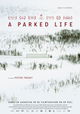 A Parked Life