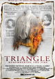 Triangle: Remembering the Fire