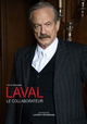 Laval, le Collaborateur
