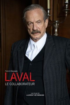 Laval, le Collaborateur (2021)