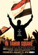 In Tahrir Square: 18 Days of Egypt's Unfinished Revolution