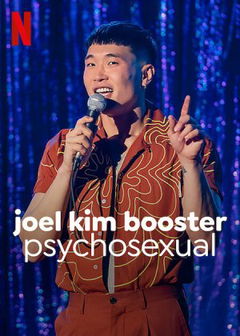 Joel Kim Booster: Psychosexual (2022)