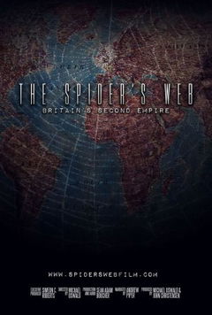 The Spider's Web: Britain's Second Empire (2017)