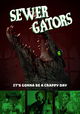 Sewer Gators