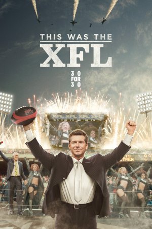 This Was the XFL (2017)