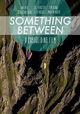Something Between