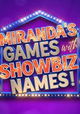 Miranda's Games with Showbiz Names