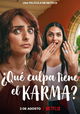 ¿Qué culpa tiene el Karma?