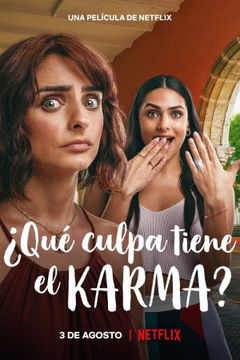 ¿Qué culpa tiene el Karma? (2022)